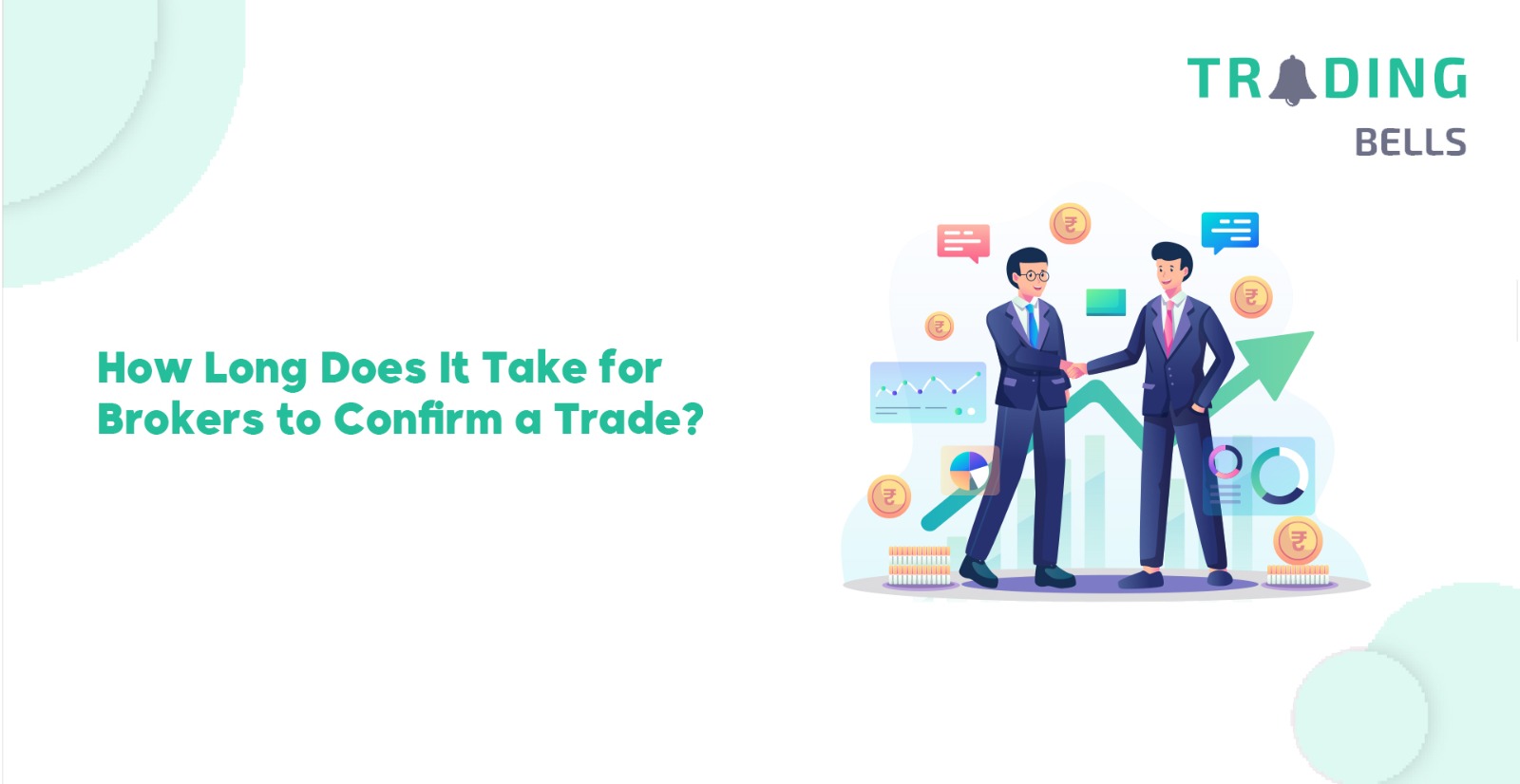 Stock market trade execution and confirmation process explained.
