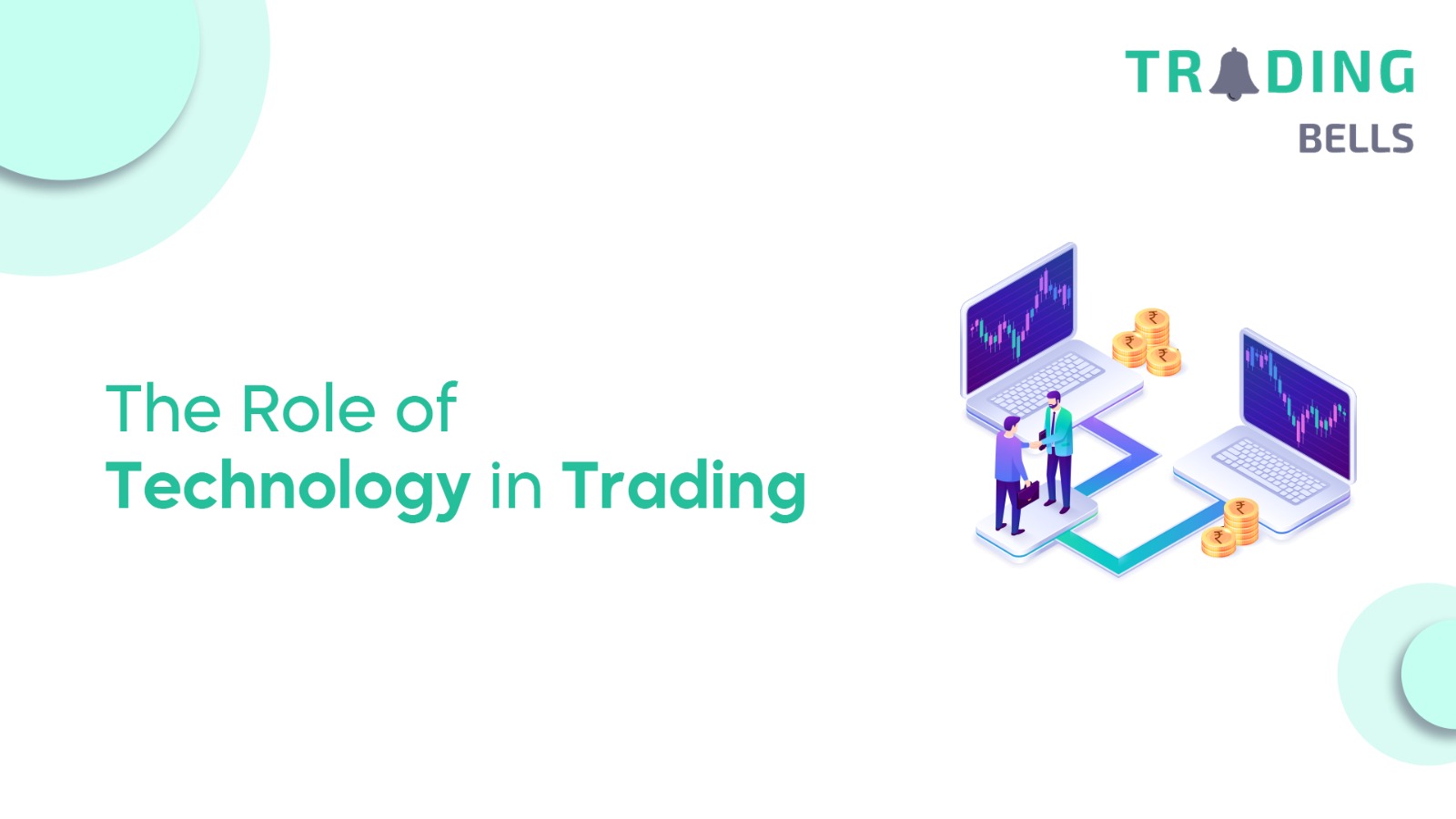 Role of Technology in Trading